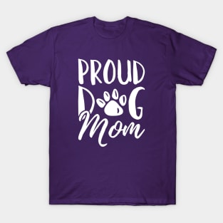 Proud Dog Mom T-Shirt